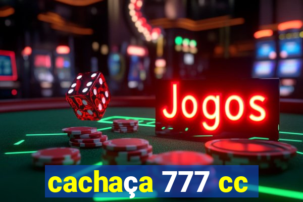 cachaça 777 cc